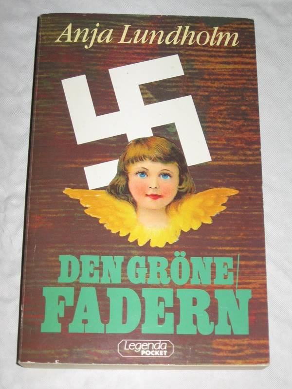 Den gr&ouml;ne/Fadern