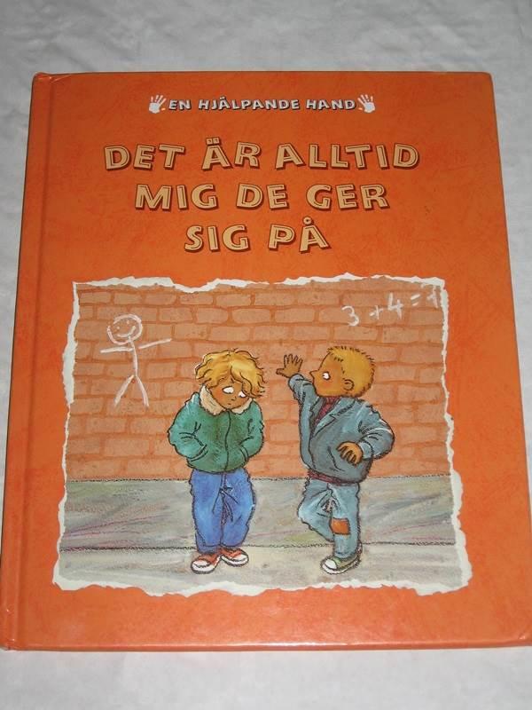 Det &auml;r alltid mig de ger sig p&aring;