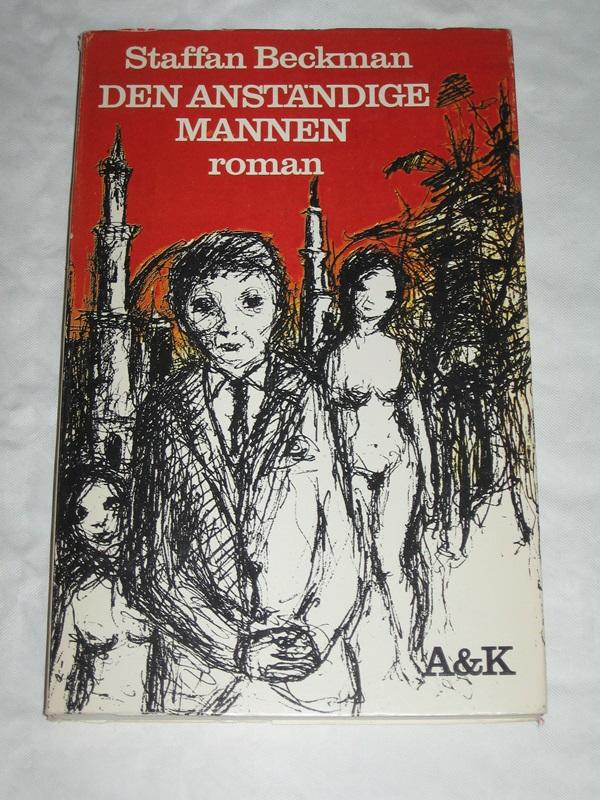 Den anst&auml;ndige mannen : roman