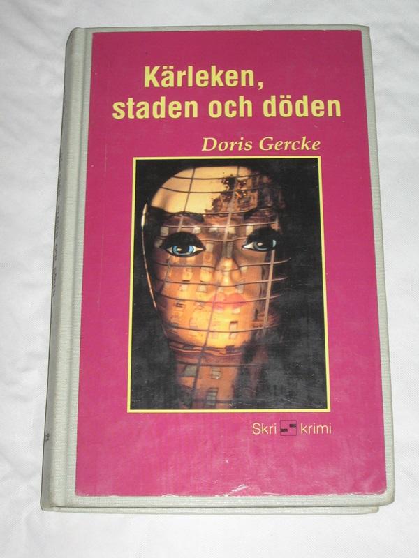 K&auml;rleken, staden och d&ouml;den