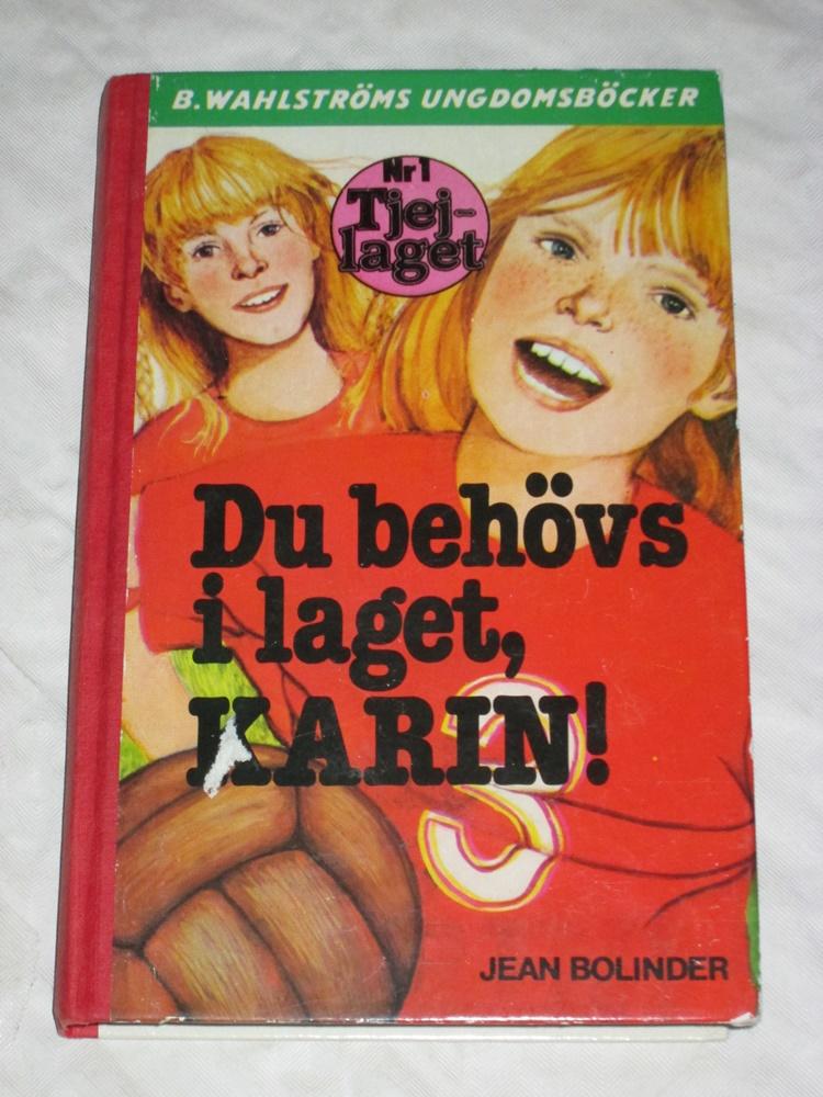 Du beh&ouml;vs i laget, Karin!