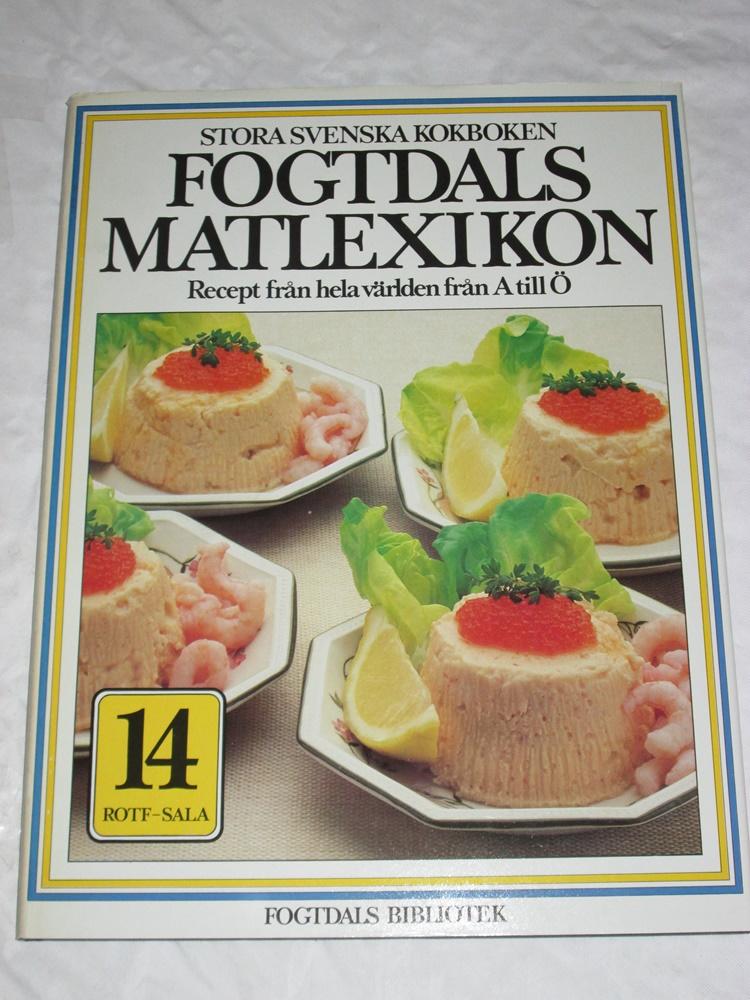 Fogtdals matlexikon : stora svenska kokboken