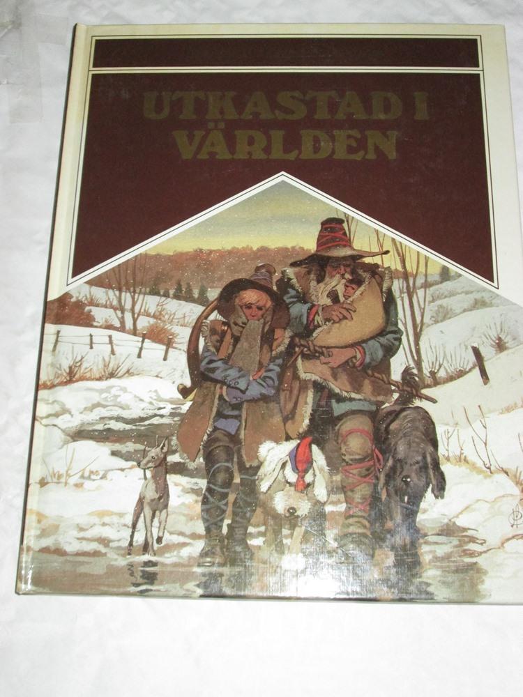 Utkastad i v&auml;rlden