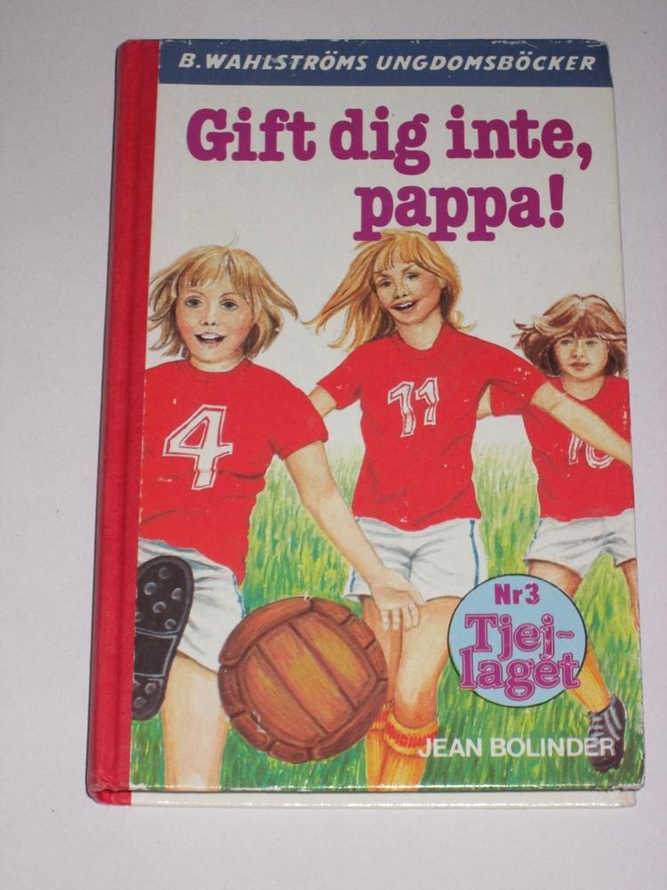 Gift dig inte, pappa!