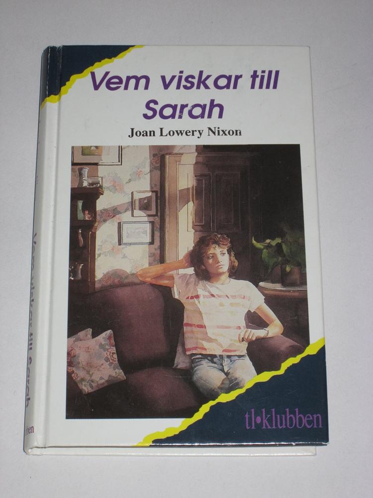 Vem viskar till Sarah