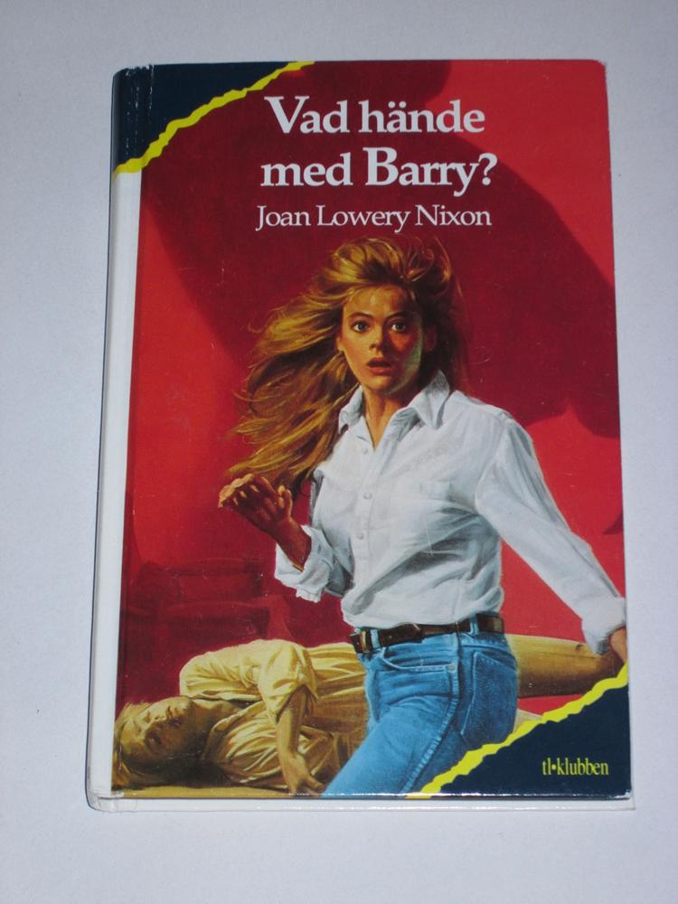 Vad h&auml;nde med Barry?