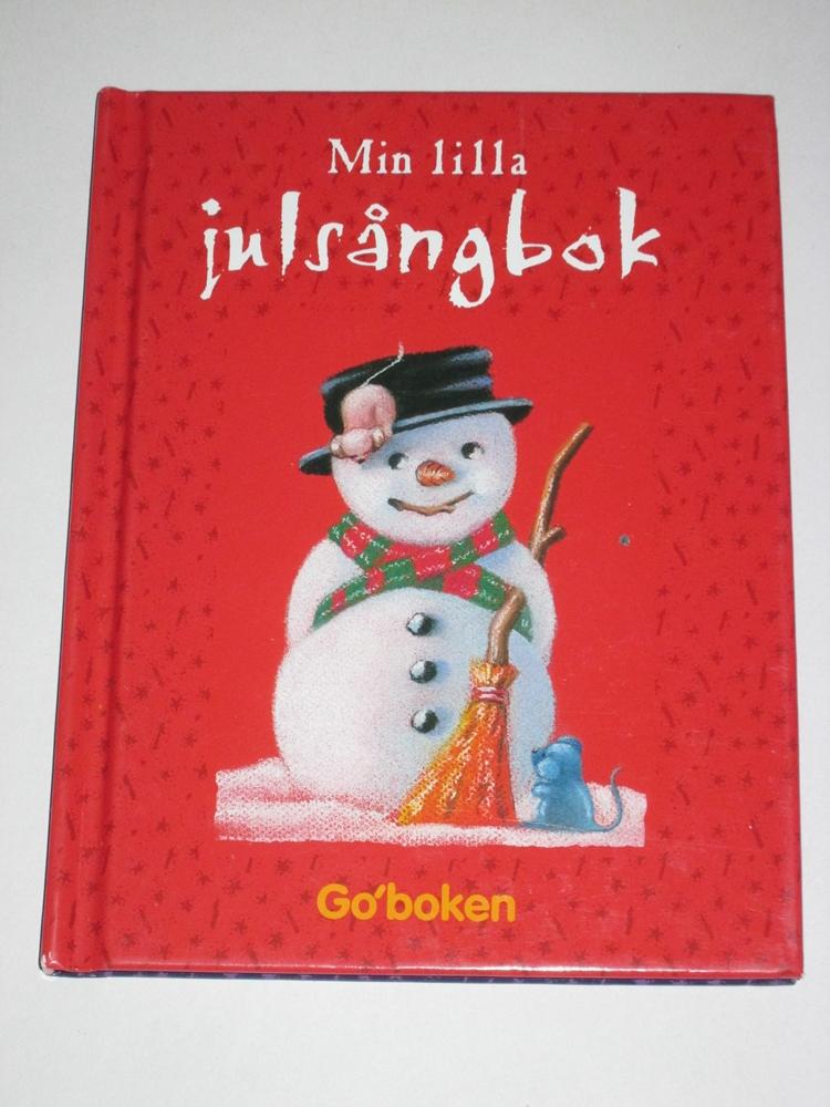 Min lilla julsångbok [Musiktryck]