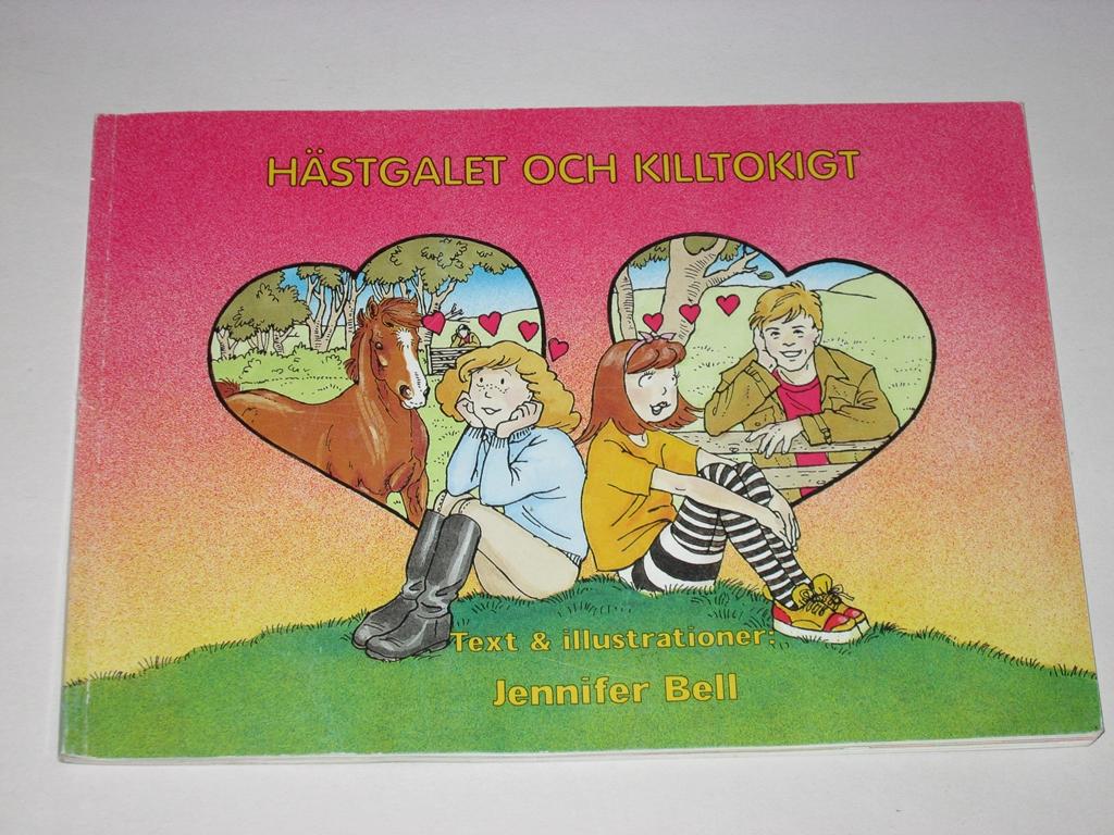 Hästgalet och killtokigt