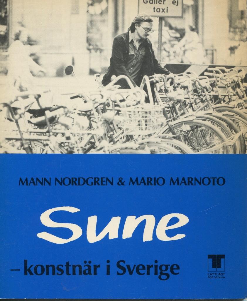 Sune - konstn&auml;r i Sverige