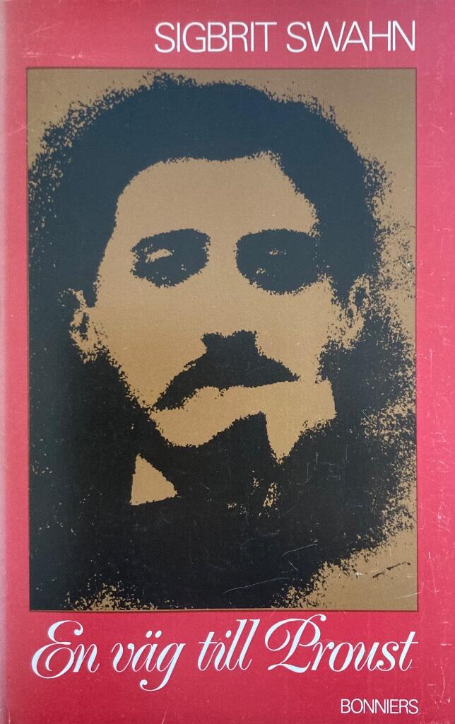 En v&auml;g till Proust