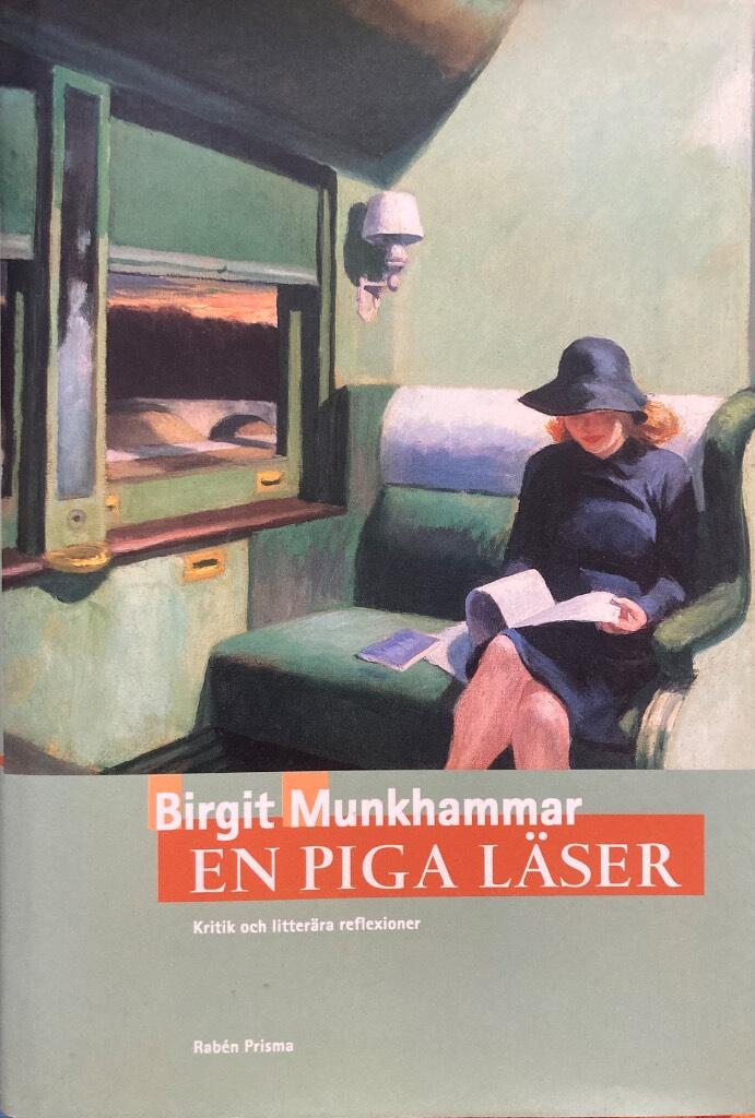 En piga l&auml;ser - kritik och litter&auml;ra reflexioner