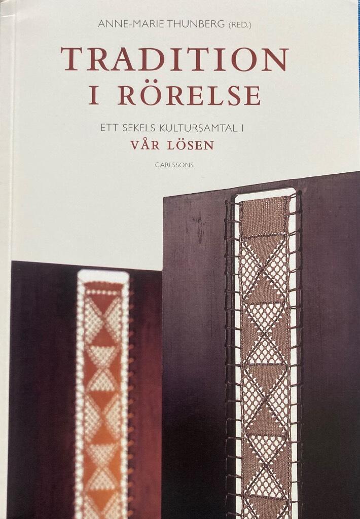 Tradition i r&ouml;relse
