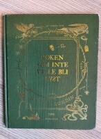 Boken som inte ville bli l&auml;st