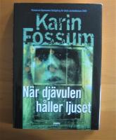 N&auml;r dj&auml;vulen h&aring;ller ljuset