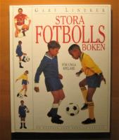 Stora fotbollsboken f&ouml;r unga spelare