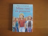 M&aring;ste vara en prinsessa