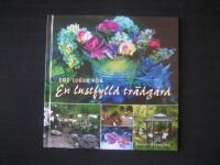 101 id&eacute;er f&ouml;r en lustfylld tr&auml;dg&aring;rd