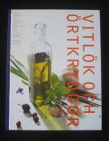 Vitl&ouml;k och &ouml;rtkryddor