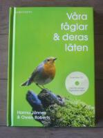 V&aring;ra f&aring;glar & deras l&auml;ten