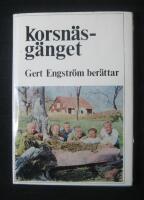 Korsn&auml;sg&auml;nget. Gert Engstr&ouml;m ber&auml;ttar