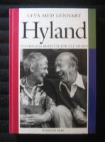 Leva med Lennart Hyland : Tuss Hyland ber&auml;ttar f&ouml;r Ulf Nilson