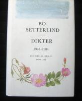 Dikter 1948 - 1984. Den svenska lyriken
