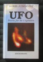 UFO - bevis f&ouml;r liv i rymden