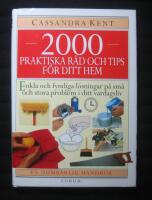 2000 praktiska r&aring;d och tips f&ouml;r ditt hem