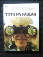 Titta p&aring; f&aring;glar