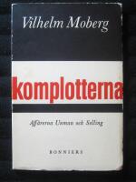 Komplotterna Aff&auml;rerna Unman och Selling