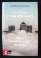 Simma med hajar : en resa mot finansv&auml;rldens innersta