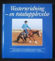 Westernridning - en totalupplevelse