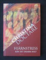 Hj&auml;rnstress - Kan det drabba mig?