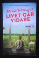 Livet g&aring;r vidare