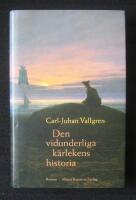 Den vidunderliga k&auml;rlekens historia