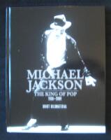 Michael Jackson : the king of pop