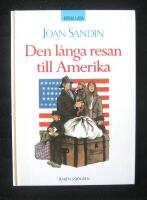 Den l&aring;nga resan till Amerika