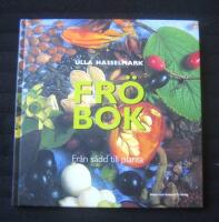 Fr&ouml;bok : [fr&aring;n s&aring;dd till planta]
