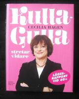 Kulla-Gulla stretar vidare : L&auml;gesrapport vid 60+