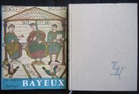 La tapisserie de Bayeux