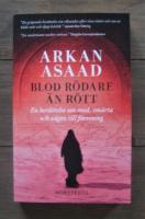 Blod r&ouml;dare &auml;n r&ouml;tt : en ber&auml;ttelse om mod, sm&auml;rta och v&auml;gen till f&ouml;rsoning