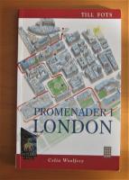 Promenader i London. Till fots