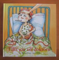 Ellis g&aring;r till doktorn