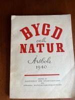 Bygd och Natur. &Aring;rsbok 1940 h&auml;fte 2