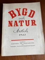 Bygd och Natur. &Aring;rsbok 1942 Nr 1