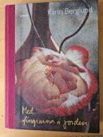 Med fingrarna i jorden