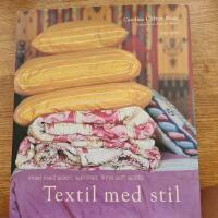 Textil med stil : inred med siden, sammet, linne och spets