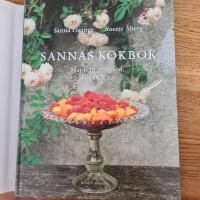 Sannas kokbok : mat fr&aring;n tr&auml;dg&aring;rd, skog och hav