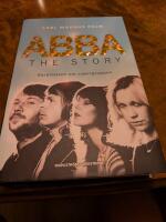 ABBA - The Story : ber&auml;ttelsen om supergruppen