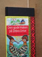 Den gode maken p&aring; Zebra Drive